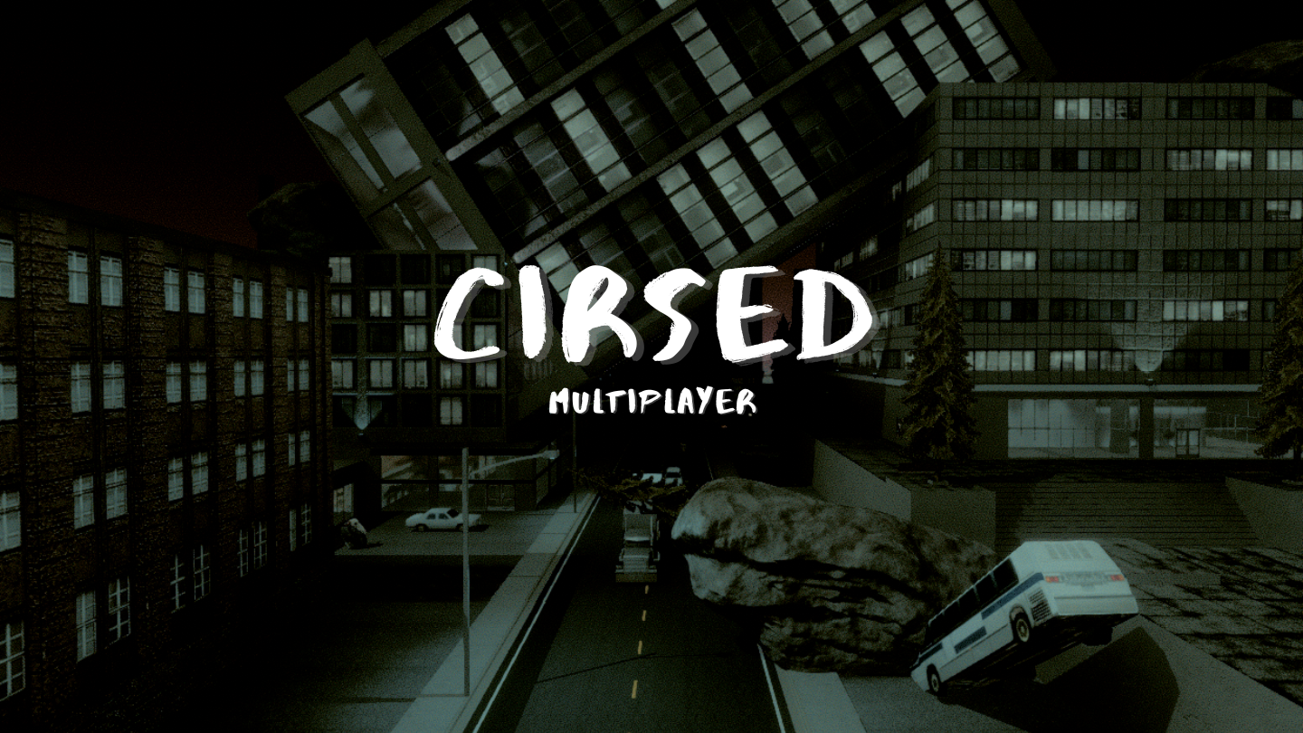 CIRSED - Multiplayer